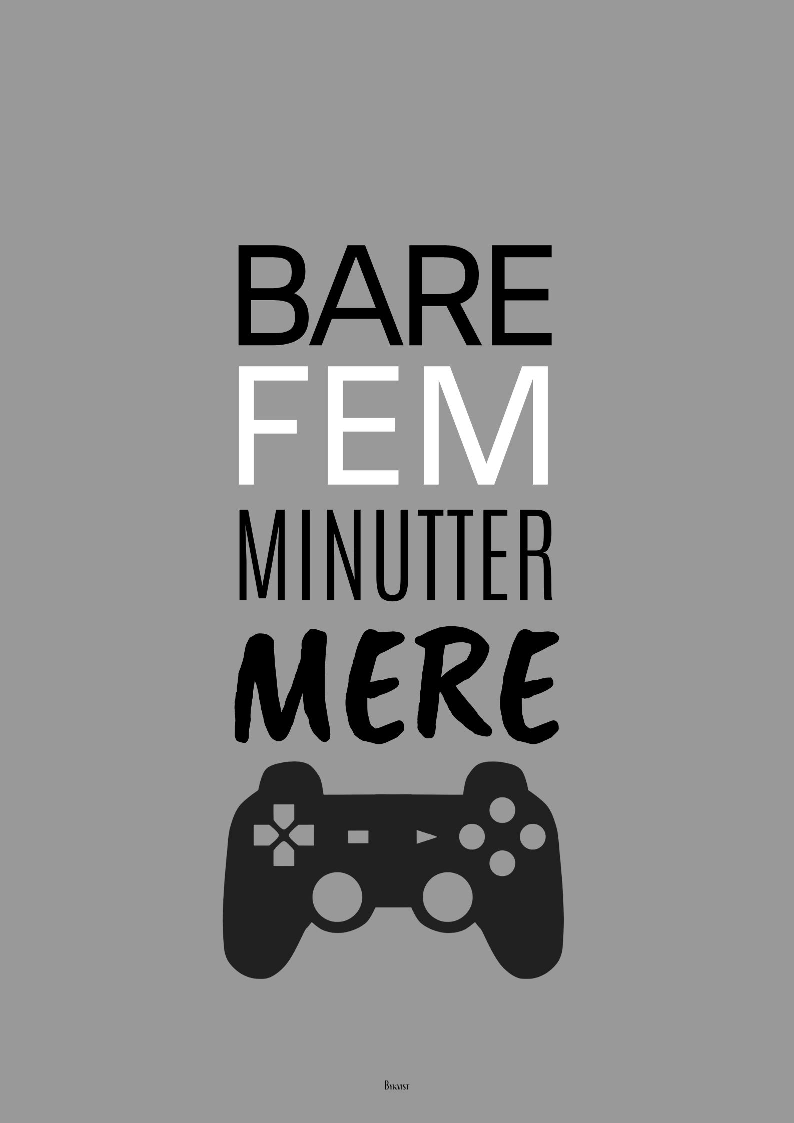 Fem grå Gamerplakat