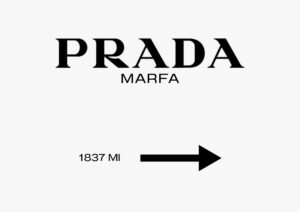 PRADA MARFA liggende plakat