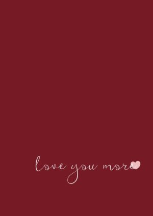 Love you more plakat