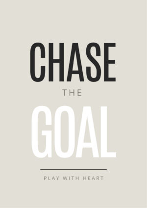 Chase the Goal plakat beige